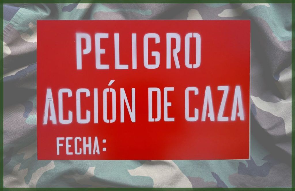TABLILLA Peligro acción de caza