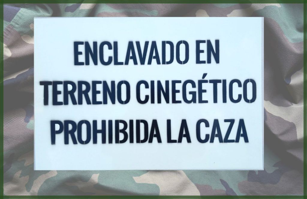 TABLILLA prohibida la caza
