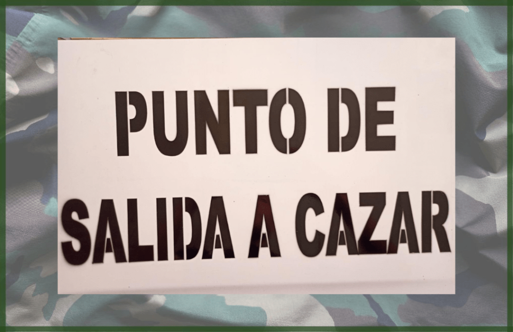 Tablilla DE Punto de Salida a Cazar